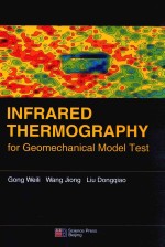 infrared thermography for geomechanical model test=红外热成像技术及其岩土试验应用