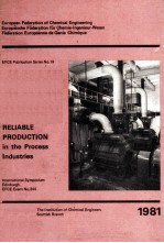 RELIABLE PRODUCTION in the Process Industries