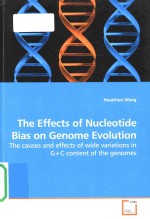 The effects of nucleotide bias on genome evolution the causes and effects of wide variations in G+C 