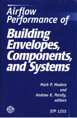 Airflow Performance of Building Envelopes Components and Systems