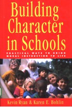 Building Character in Schools