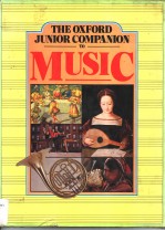 THE OXFORD JUNIOR COMPANION TO MUSIC