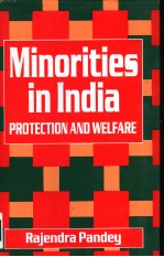 MINORITIES IN INDIA-PROTECTION AND WELFARE