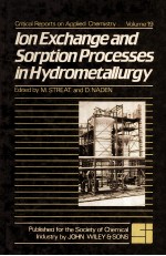 Critical Reports on Applied Chemistry Volume 19 Ion Exchange and Sorption Processes in Hydrometallur