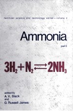 fertilizer science and technology series-Volume 2 AMMONIA PART I