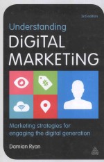 understanding digital marketingmarketing strategies for engaging the digital generation  third editi