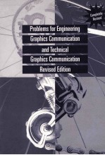 PROBLEMS FOR ENGINEERING GRAPHICS COMMUNICATION AND TECHNICAL GRAPHICS COMMUNICATION Revised Edition