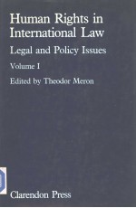 HUMAN RIGHTS IN INTERNATIONAL LAW:LEGAL AND POLICY ISSUES