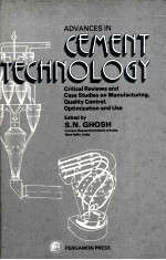 Advances in Cement Technology Critical Reviews and Case Studies on Manufacturing