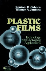 PLASTIC FILMS Technology and Packaging Applications