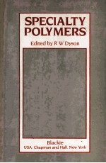 SPECIALTY POLYMERS