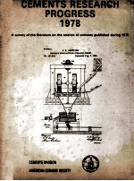 CEMENTS RESEARCH PROGRESS 1978