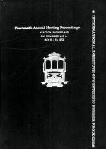 INTERNATIONAL INSTITUTE OF SYNTHETIC RUBBER PRODUCERS FOURTEENTH ANNUAL MEETING PROCEEDINGS