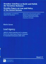 Lead Agency UNESCO's Global Leadership and Co-ordination Role for the United Nations Decade of Educa