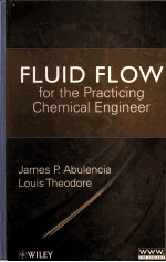 FLUID FLOW FOR THE PRACTICING CHEMICAL ENGINEER