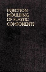 INJECTION MOULDING OF PLASTIC COMPONENTS A Guide to Efficiency