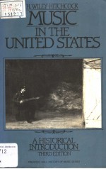 MUSIC IN THE UNITED STATES:A Historical introduction  third edition