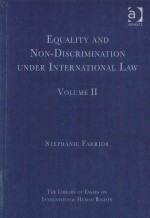 Equality and Nondiscrimination Under International Law Volume II