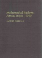 MATHENATICAL REVIEWS ANNUAL INDEX-1990 AUTHOR/KEY INDEX