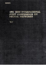 1991 IEEE INTERNATIONAL JOINT CONFERENCE ON NEURAL NETWORKS Volume 2 of 3