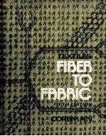 TEXTILES:FIBER TO FABRIC FIFTH EDITION