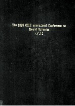 The 1997 IEEE International Conference on Neural Networks Volume 1