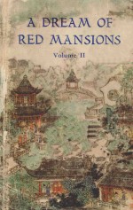 A DREAM OF RED MANSIONS VOLUME Ⅱ