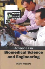 Advances in biomedical science and engineering