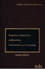 PRESSURE SENSITIVE ADHESIVES Formulations and Technology  Second Edition