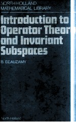 INTRODUCTION TO OPERATOR THEORY AND INVARIANT SUBSPACES