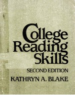 COLLEGE READING SKILLS SECOND EDITION