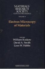 MATERIALS RESEARCH SOCIETY SYMPOSIA PROCEEDINGS  VOLUME 31  ELECTRON MICROSCOPY OF MATERIALS