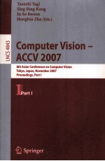 Lecture Notes in Computer Science 4843 Computer Vision-ACCV 2007 8th Asian Conference on Computer Vi