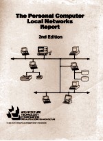 The Personal Computer Local Networks Report 2nd Edition