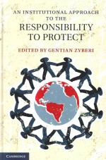 An Institutional Approach to the Responsibility to Protect