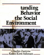 UNDERSTANDING HUMAN BEHAVIOR AND THE SOCIAL ENVIRONMENT