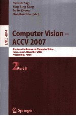 Lecture Notes in Computer Science 4844 Computer Vision-ACCV 2007 8th Asian Conference on Computer Vi