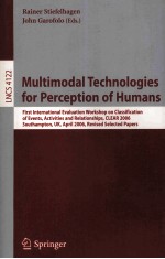 Lecture Notes in Computer Science 4122 Multimodal Technologies for Perception of Humans First Intern