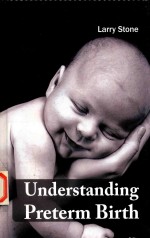 Understanding Preterm Birth