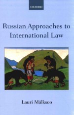 Russian Approaches to International Law