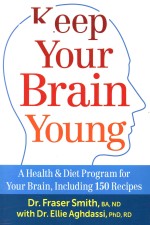 Keep your brain young a health & diet program for your brain