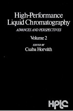 HIGH-PERFORMANCE LIQUID CHROMATOGRAPHY ADVANCES AND PERSPECTIVES VOLUME 2