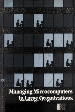 Managing Microcomputers in Large Organizations