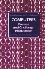 COMPUTERS  PROMISE AND CHALLENGE IN EDUCATION