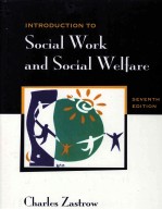 INTRODUCTIN TO SOCIAL WORK AND SOCIAL WELFARE SEVENTH EDITION