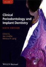 Clinical Periodontology and Implant Dentistry  SIXTH EDITION  VOLUME 1