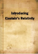 INRTODUCING EINSTEIN'S RELATIVITY