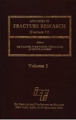 ADV ANCES IN FRACTURE RESEARCH (FRACTURE 84) VOLUME 1