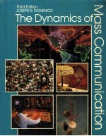 THE DYNAMICS OF MASS COMMUNICATION THIRD EDITION