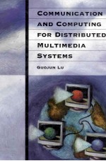 Communication and Computing for Distributed Multimedia Systems